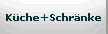 Kche+Schrnke